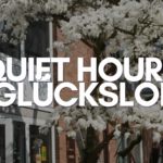 Glückslokal Quiet Hours