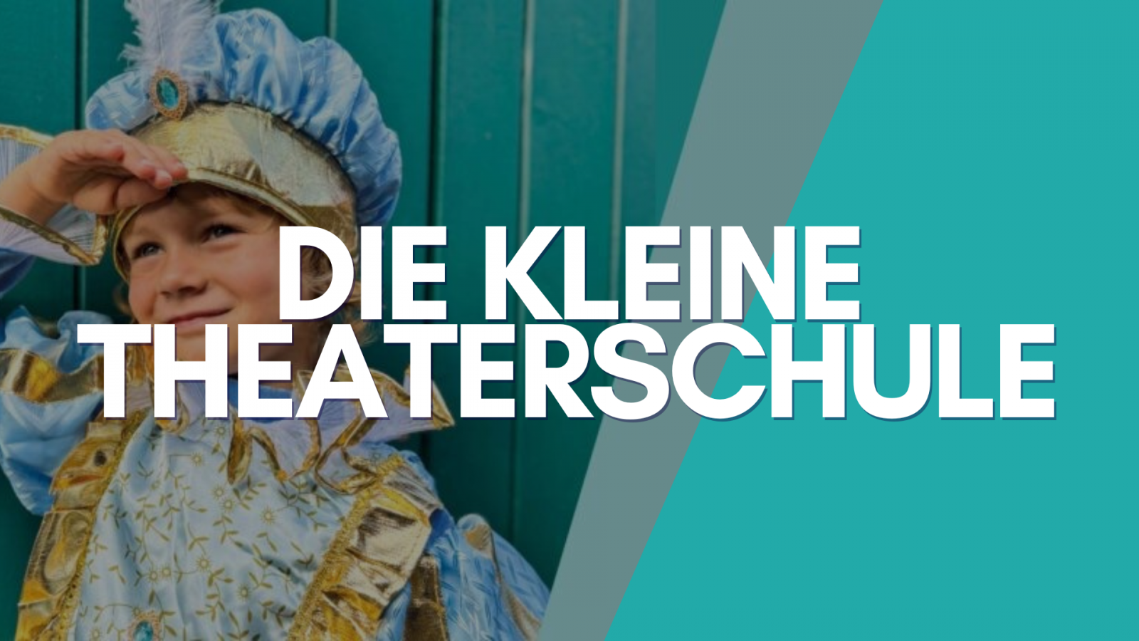 Die Kleine Theaterschule