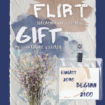 Konzert: Flirt | G i f t